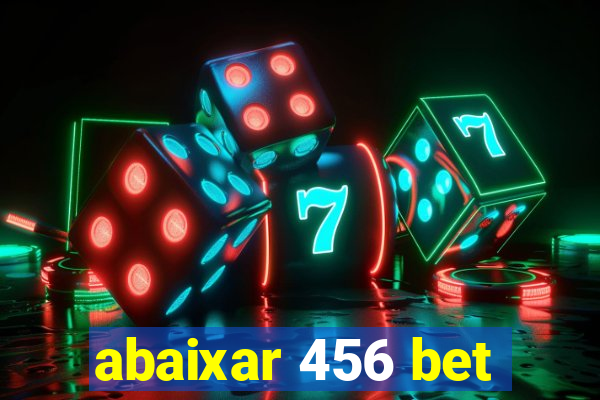 abaixar 456 bet